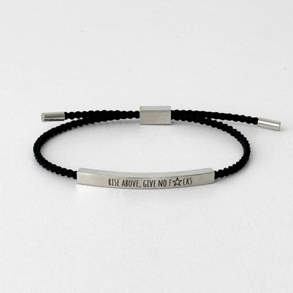 Rise Above Give No F*cks Bracelet