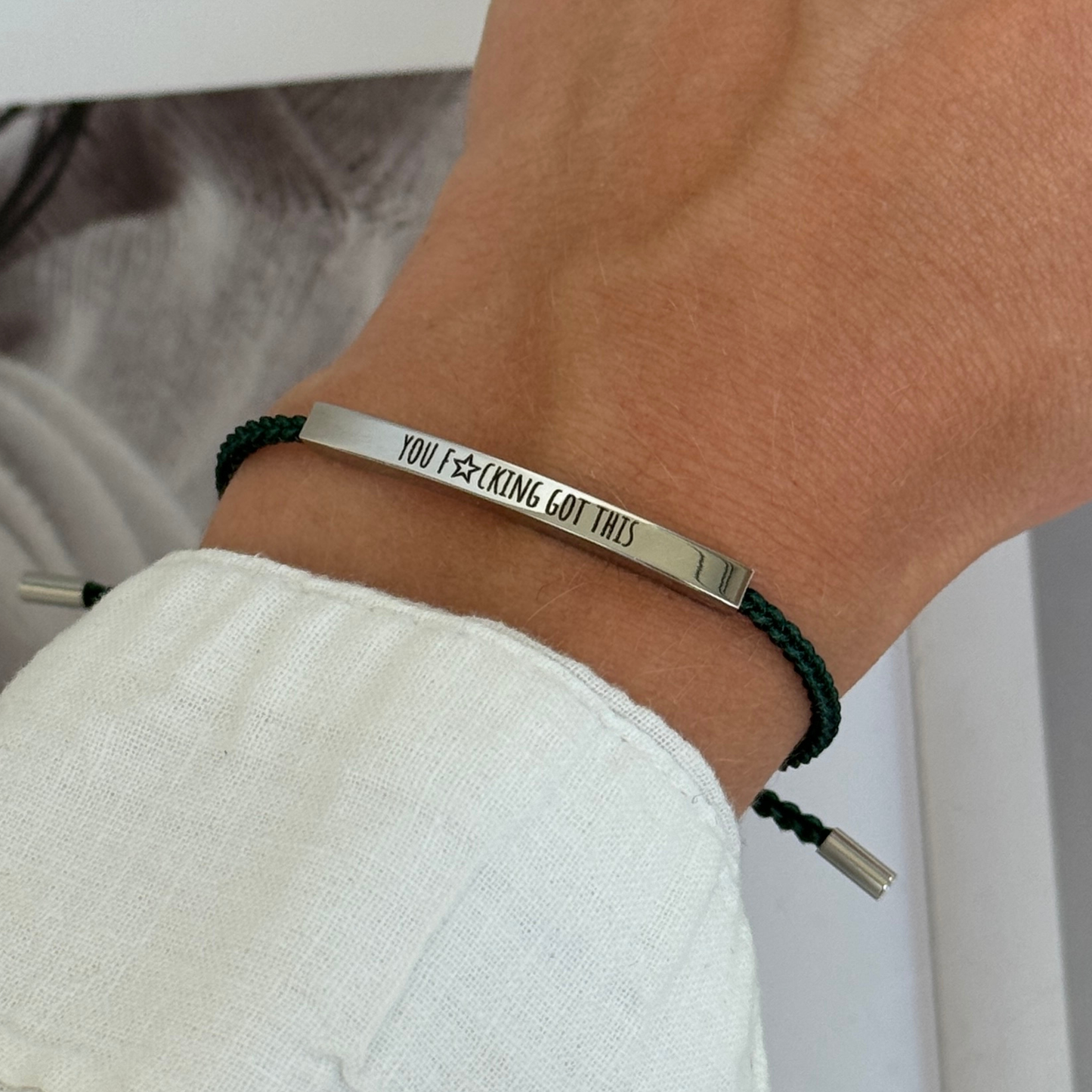 You F*cking Got This Bracelet